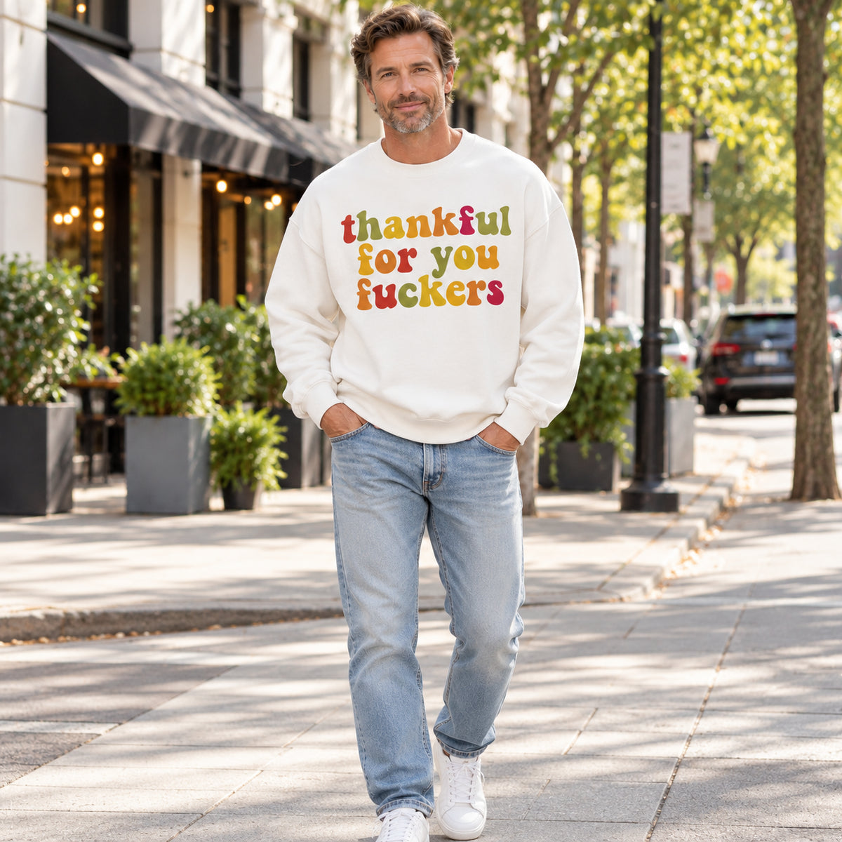 Thankful For You Fuckers Funny Thanksgiving Sweatshirt
